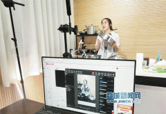 从电视购物到直播带货 婺城这家企业“云上突围”